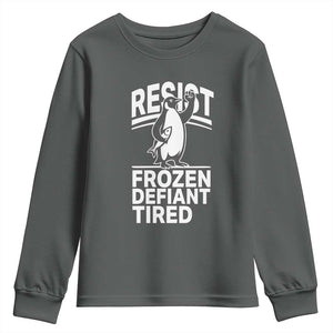 Funny Penguin Resist Youth Sweatshirt Frozen Defiant Tired FDT Activism TS02 Dark Heather Print Your Wear