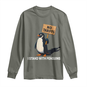 Funny Penguin Resist Long Sleeve Shirt No Tariffs I Stand With Penguins TS02 Military Green Print Your Wear