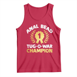 Anal Bead Tug O War Champion Funny Offensive Tank Top Inappropriate Adult Humor Gold TS02 Red Print Your Wear