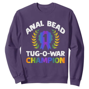 Anal Bead Tug O War Champion Funny Offensive Sweatshirt Inappropriate Adult Humor Rainbow TS02 Purple Print Your Wear