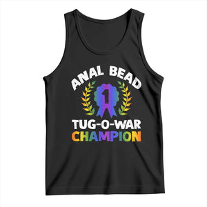 Anal Bead Tug O War Champion Funny Offensive Tank Top Inappropriate Adult Humor Rainbow TS02 Black Print Your Wear