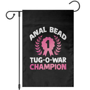 Anal Bead Tug O War Champion Funny Offensive Garden Flag Inappropriate Adult Humor Pink TS02 Black Print Your Wear