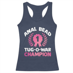 Anal Bead Tug O War Champion Funny Offensive Racerback Tank Top Inappropriate Adult Humor Pink TS02 Navy Print Your Wear