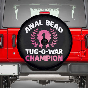 Anal Bead Tug O War Champion Funny Offensive Spare Tire Cover Inappropriate Adult Humor Pink TS02 Black Print Your Wear