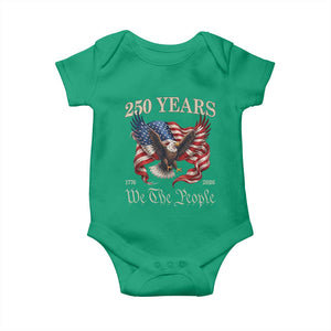 250 Years of Liberty American Semiquincentennial Baby Onesie We The People Patriotic Eagle Heritage 1776 2026 TS02 Irish Green Print Your Wear