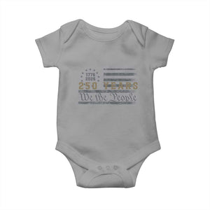 250 Years of Freedom American Flag Vintage Baby Onesie 1776-2026 We The People Patriotic Heritage TS02 Sport Gray Print Your Wear