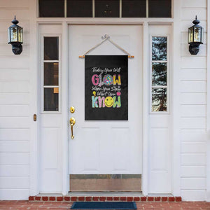 Motivational Test Day Glow Garden Flag Today You Will Glow When You Show What You Know TS02 Print Your Wear