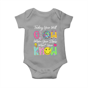 Motivational Test Day Glow Baby Onesie Today You Will Glow When You Show What You Know TS02 Sport Gray Print Your Wear