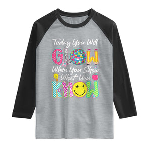 Motivational Test Day Glow Raglan Shirt Today You Will Glow When You Show What You Know TS02 Heather Gray Black Print Your Wear