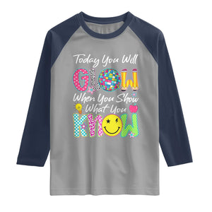 Motivational Test Day Glow Raglan Shirt Today You Will Glow When You Show What You Know TS02 Sport Gray Navy Print Your Wear