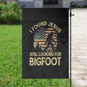 I Found Jesus Still Looking for Bigfoot Patriotic Garden Flag American Flag Christian Religious Sasquatch Vintage TS02 Print Your Wear