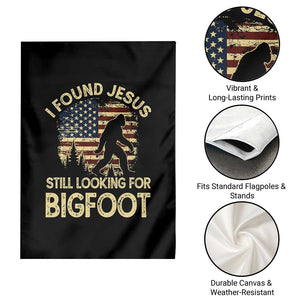 I Found Jesus Still Looking for Bigfoot Patriotic Garden Flag American Flag Christian Religious Sasquatch Vintage TS02 Print Your Wear