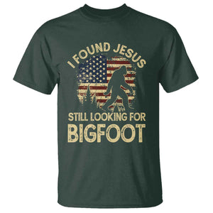 I Found Jesus Still Looking for Bigfoot Patriotic T Shirt American Flag Christian Religious Sasquatch Vintage TS02 Dark Forest Green Print Your Wear