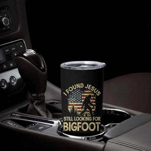 I Found Jesus Still Looking for Bigfoot Patriotic Tumbler Cup American Flag Christian Religious Sasquatch Vintage TS02 Print Your Wear