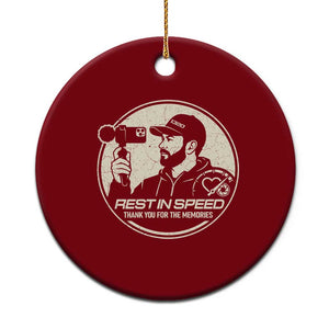 Rest In Speed Thank You For The Memories Ceramic Ornament Automotive Media Legend Memorial Tribute TS02 1pc Red Print Your Wear