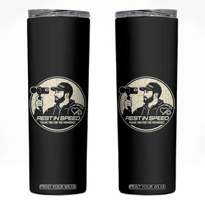 Rest In Speed Thank You For The Memories Skinny Tumbler Automotive Media Legend Memorial Tribute TS02 Black Print Your Wear