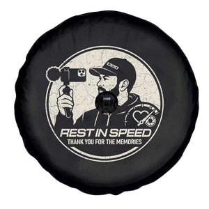 Rest In Speed Thank You For The Memories Spare Tire Cover Automotive Media Legend Memorial Tribute TS02 Print Your Wear
