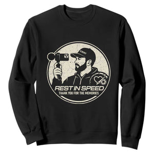 Rest In Speed Thank You For The Memories Sweatshirt Automotive Media Legend Memorial Tribute TS02 Black Print Your Wear