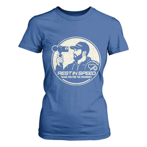 Rest In Speed Thank You For The Memories T Shirt For Women Automotive Media Legend Memorial Tribute TS02 Royal Blue Print Your Wear