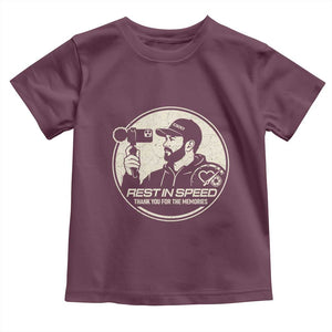 Rest In Speed Thank You For The Memories Toddler T Shirt Automotive Media Legend Memorial Tribute TS02 Maroon Print Your Wear
