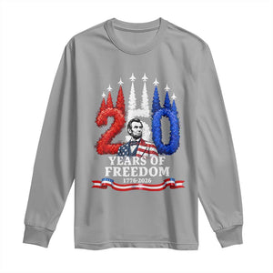250 Years of Freedom Abraham Lincoln Patriotic Long Sleeve Shirt US Fighter Jets Red White and Blue 1776 to 2026 Semiquincentennial TS02 Sport Gray Print Your Wear