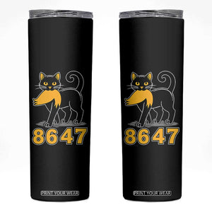 8647 Black Cat Golden Hair Prey Skinny Tumbler Funny Coded Political Satire TS02 Black Print Your Wear