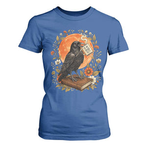 Is He Dead Yet Raven Drinking Coffee T Shirt For Women Vintage Book Political Dark Humor TS02 Royal Blue Print Your Wear