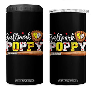 Ballpark Poppy Baseball and Softball Grandpa 4 in 1 Can Cooler Tumbler Sports Grandfather Game Day Birthday Gifts