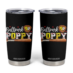 Ballpark Poppy Baseball and Softball Grandpa Tumbler Cup Sports Grandfather Game Day Birthday Gifts