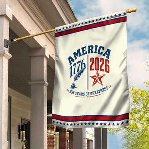 America 250 Years of Greatness Patriotic Garden Flag Vintage 1776 to 2026 Quill and Star Semiquincentennial