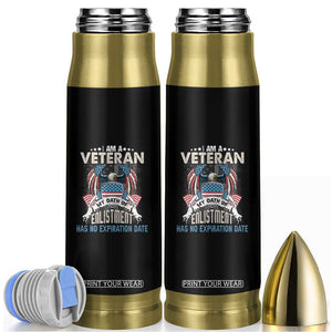 US Veteran Bullet Tumbler My Oath Of Enlistment Has No Expiration Date American Bald Eagle US Flag TS02 Black Print Your Wear