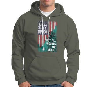 Veteran PTSD Hoodie Not All Pain Is Physical Not All Wounds Are Visible Teal American Flag TS02 Printyourwear