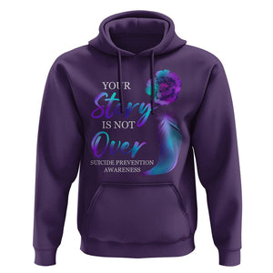 Suicide Prevention Awareness Hoodie Stay Your Story Is Not Over Semicolon Suicide Prevention TS02 Purple Print Your Wear