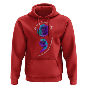 It's Ok To Not Be Ok Semicolon Suicide Prevention Awareness Hoodie TS02 Red Print Your Wear