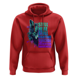 Wolf Still Here Still Fighting Suicide Prevention Awareness Hoodie TS02 Red Print Your Wear