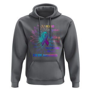 Suicide Prevention Awareness Hoodie Be Kind Everyone Is Fighting A Battle Suicide Awareness TS02 Charcoal Print Your Wear