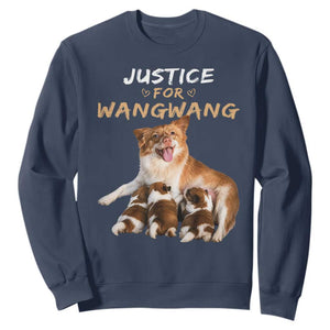 Justice For Wangwang Mother Dog Newborn Puppies Sweatshirt Animal Rights Awareness Graphic TS02 Navy Print Your Wear