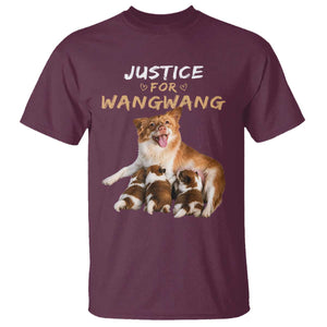 Justice For Wangwang Mother Dog Newborn Puppies T Shirt Animal Rights Awareness Graphic TS02 Maroon Print Your Wear