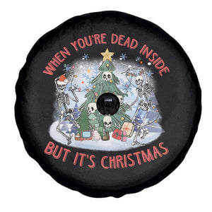 Dancing Skeleton Xmas Spare Tire Cover When You're Dead Inside But It's Christmas TS02 Print Your Wear