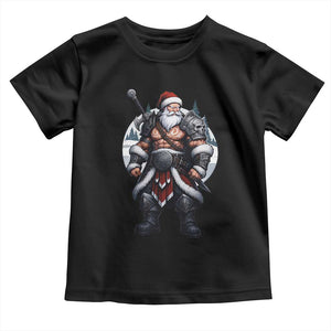 Epic Viking Santa Christmas Toddler T Shirt Barbarian Style Holiday Warrior Claus TS02 Black Print Your Wear