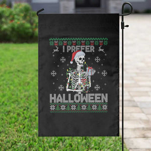 Funny Skeleton Christmas Garden Flag I Prefer Halloween Spooky Xmas Holiday TS02 Print Your Wear