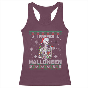 Funny Skeleton Christmas Racerback Tank Top I Prefer Halloween Spooky Xmas Holiday TS02 Maroon Print Your Wear