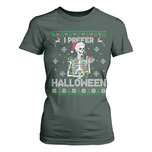 Funny Skeleton Christmas T Shirt For Women I Prefer Halloween Spooky Xmas Holiday TS02 Dark Forest Green Print Your Wear