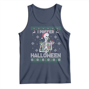 Funny Skeleton Christmas Tank Top I Prefer Halloween Spooky Xmas Holiday TS02 Navy Print Your Wear