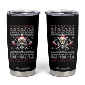 Deck The Halls With Skulls and Bodies Tumbler Cup Viking Christmas Fa La La Valhalla TS02 Black Print Your Wear