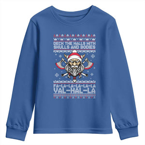 Deck The Halls With Skulls and Bodies Youth Sweatshirt Viking Christmas Fa La La Valhalla TS02 Royal Blue Print Your Wear