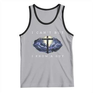 Christian Faith Tank Top I Can't But I Know A Guy Christ Cross TS02 Athletic Heather Black Print Your Wear