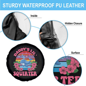 Funny Daddy's Lil Squirter Spare Tire Cover Cute Whale Inappropriate Embarrassing Adult Joke TS02 Print Your Wear