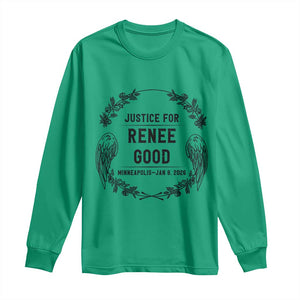 Justice for Renee Good Long Sleeve Shirt Minneapolis January 8 2026 Tribute Memorial Wreath TS02 Irish Green Print Your Wear