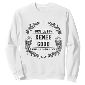 Justice for Renee Good Sweatshirt Minneapolis January 8 2026 Tribute Memorial Wreath TS02 White Print Your Wear